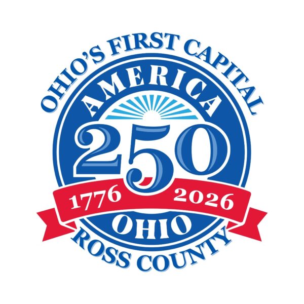 Celebrating America 250 in Ross County, Ohio